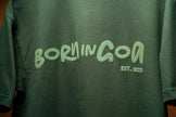 Born in Goa Essentials | Puff Print Unisex Fit Bottle Green